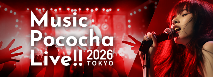 Music Pococha Live!!  - in TOKYO -